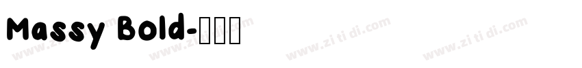 Massy Bold字体转换
